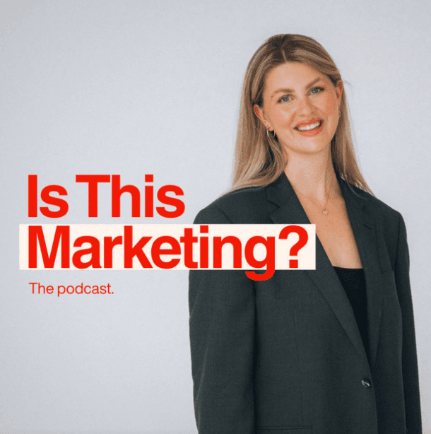 Is This Marketing? podcast cover, hosted by Karleigh Pearson.